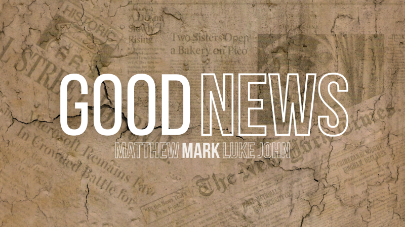 Good News – Part 2