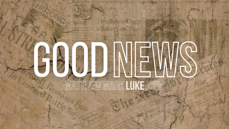Good News – Part 3